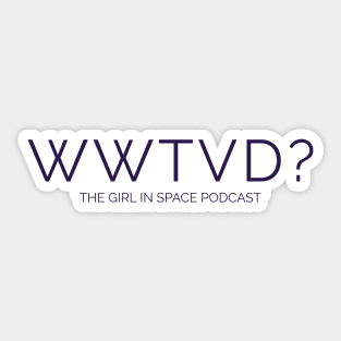 WWTVD - Purple Ink Sticker